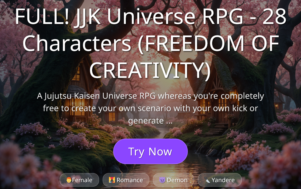 FULL! JJK Universe RPG - 28 Characters (FREEDOM OF CREATIVITY) - AI ...